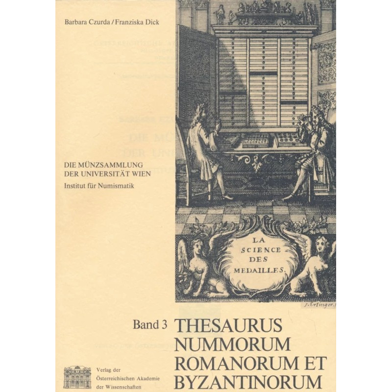 Czurda, Dick – Thesaurus Nummorum Romanorum et Byzantinorum, Bd. 3 – Université de Vienne – NEUF