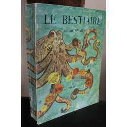 Le bestiaire des monnaies, des sceaux et des médailles – Catalogue d'exposition, Hôtel de la Monnaie, Paris 1974 – Très bon état