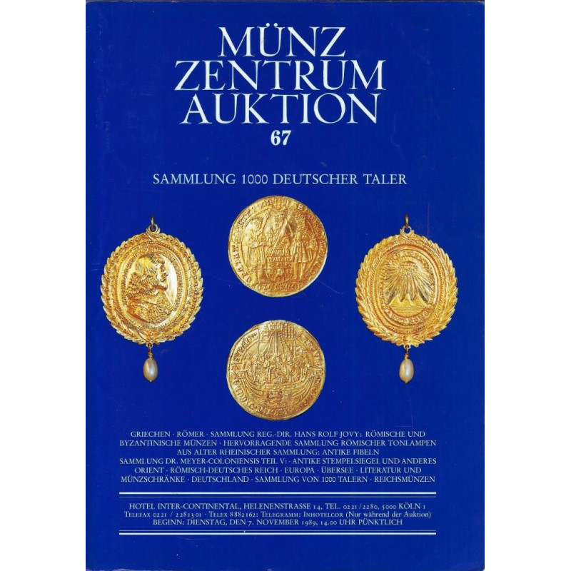 Münz Zentrum Auktion 67 – Sammlung 1000 Deutscher Taler – Cologne, novembre 1989 – Bon état