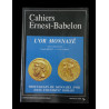 L'Or monnayé III : Trouvailles de monnaies d'or dans l'Occident romain – Cahiers Ernest-Babelon n° 4 – CNRS 1992 – Épuisé, rare