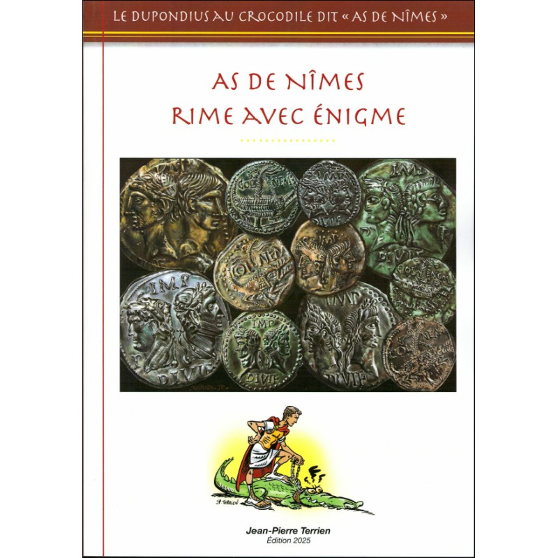 Terrien – As de Nîmes rime avec énigme – Édition 2025 corrigée et augmentée
