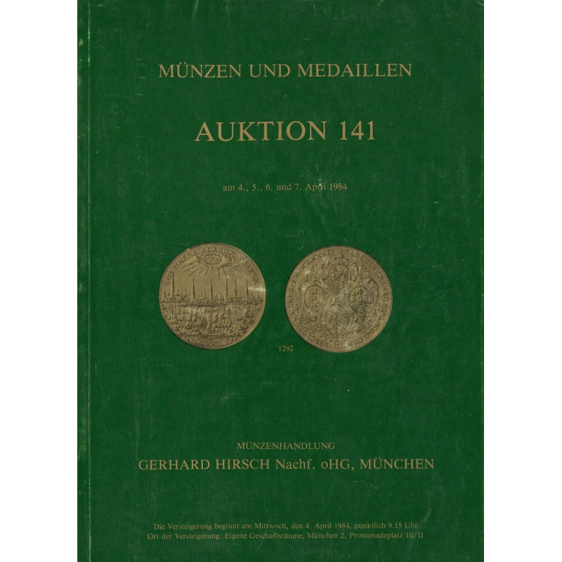 Gerhard Hirsch Nachf., Munich – Auktion 141 : monnaies antiques, or et médailles (4-7 avril 1984)