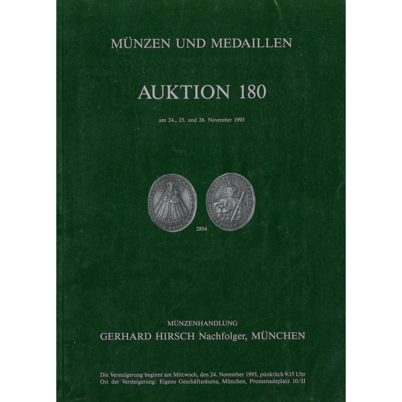 Gerhard Hirsch Nachfolger – Auktion 180 (1993) : monnaies antiques, médiévales, allemandes et médailles
