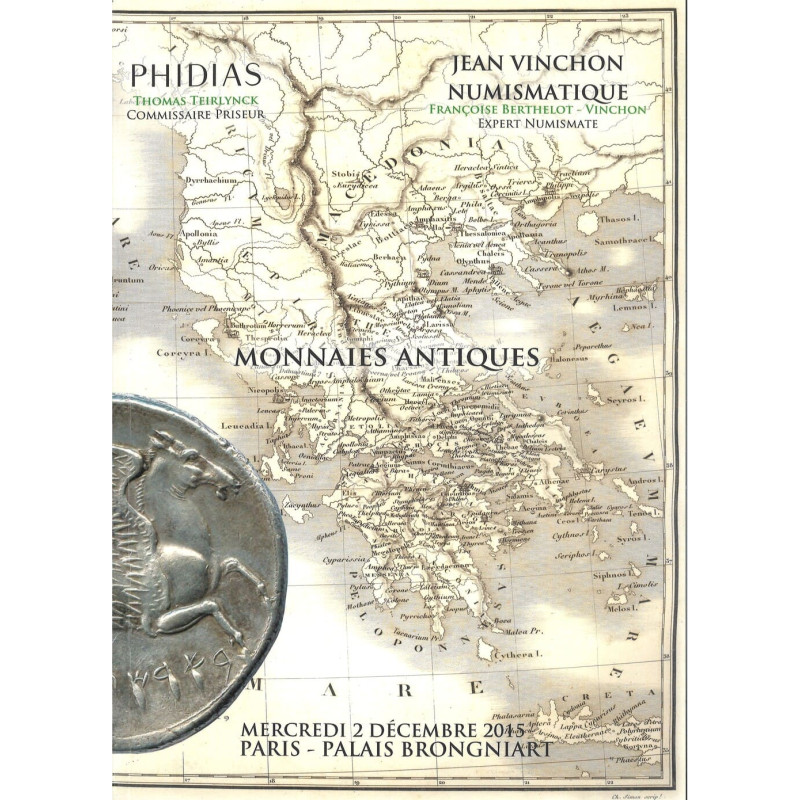 Catalogue Vinchon 2 déc. 2015 – Monnaies antiques : grecques (Macédoine, Asie Mineure, Ptolémées), gauloises, romaines