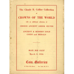Coin Galleries (Stack’s) – Collection Claude R. Collier : Crowns of the World, argent grec et or antique, 9 mars 1956